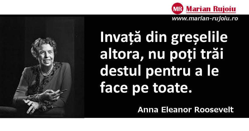 citate celebre despre viata - anna Eleanor Roossevelt