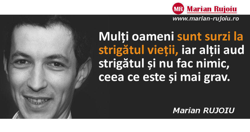 Citate despre viata - Marian Rujoiu